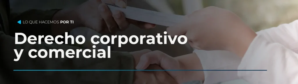 DERECHO CORPORATIVO Y COMERCIAL